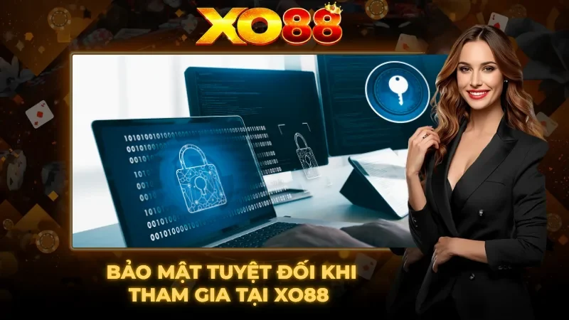 Bảo mật tuyệt đối cho thành viên tại nhà cái